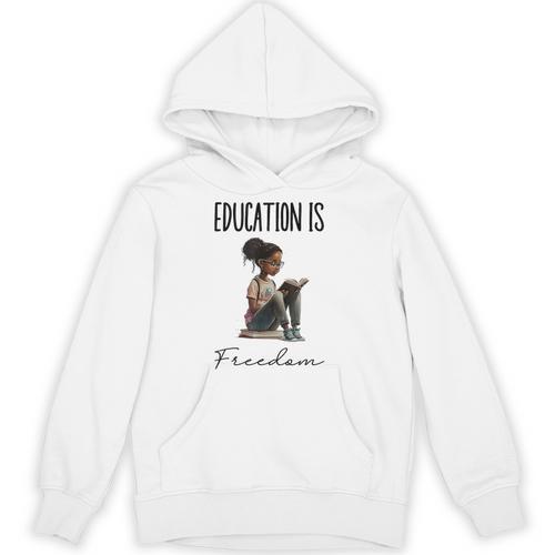 Education Is Freedom Teacher Books Black History Month Unisex Hoodie - teacherstshirts.com CA