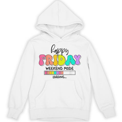Happy Friyay Teacher School Friday Weekend Vibes Unisex Hoodie - teacherstshirts.com CA