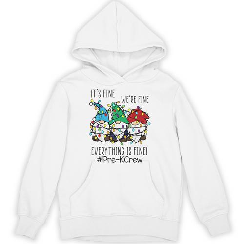 It's Fine We'Re Fine Gnome Pre-K Teacher Christmas Light For Men Women Unisex Hoodie - teacherstshirts.com AU