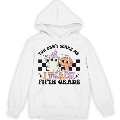 Retro You Can't Scare Me I Teach 5th Grade Teacher Halloween Unisex Hoodie - teacherstshirts.com AU