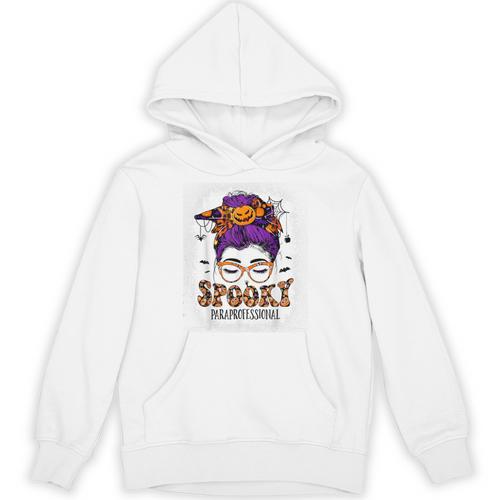 Spooky Paraprofessional Life Halloween Messy Bun Teacher For Men Women Unisex Hoodie - teacherstshirts.com CA