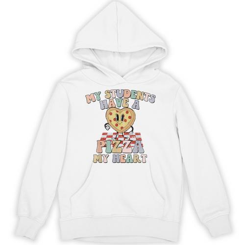 My Students Have A Pizza-My-Heart Valentines Day Teacher Unisex Hoodie - teacherstshirts.com UK