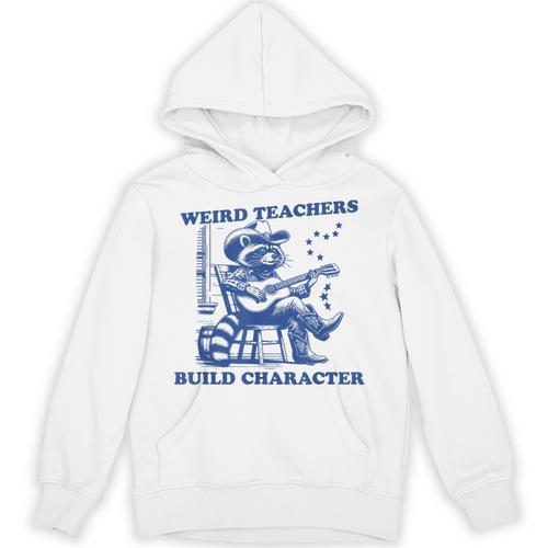 Weird Teachers Build Character Shirt Raccoon Teacher Unisex Hoodie - teacherstshirts.com DE