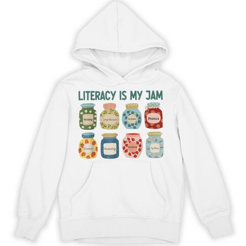 Women Literacy Is My Jam Literacy Teacher Reading Teacher Unisex Hoodie - teacherstshirts.com UK