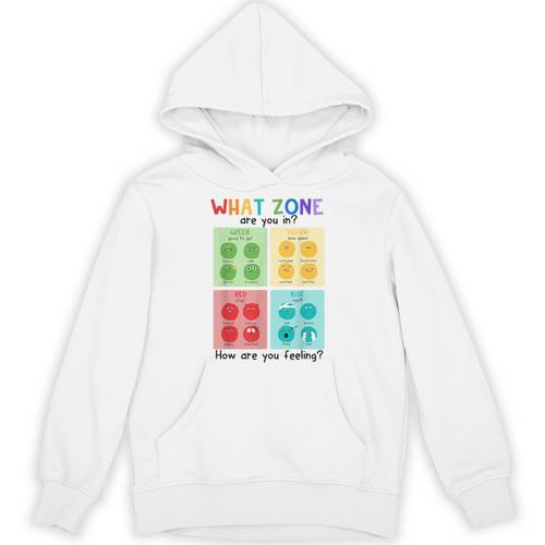 What Zone Are You In How Are You Feeling Teacher Unisex Hoodie - teacherstshirts.com AU