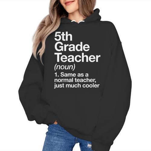 5th Grade Teacher Definition Back To School First Day Women's Hoodie - teacherstshirts.com AU