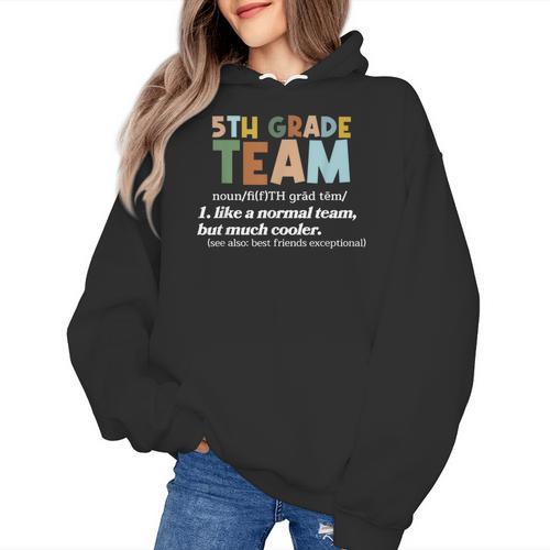 5TH Grade Team Teacher Like A Normal Team Fifth Grade Women's Hoodie - teacherstshirts.com UK