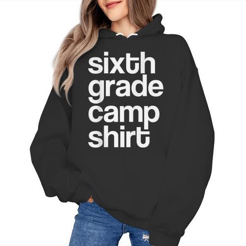 6th Sixth Grade Camp Counselor Camper Teacher Chaperone Women's Hoodie - teacherstshirts.com UK