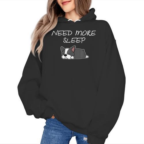 Boston Terrier Puppy Need More Sleep Pajama For Bedtime Women's Hoodie - Bostonterriersmerch.com