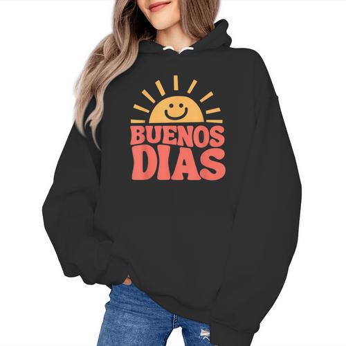 Buenos Dias Spanish Teacher Appreciation Back To School Women's Hoodie - teacherstshirts.com DE