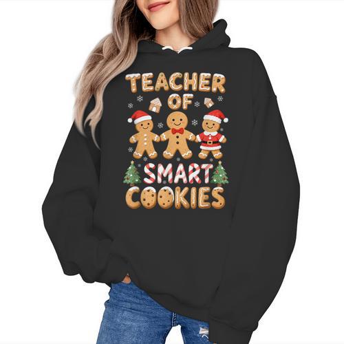 Christmas Teacher Of Smart Cookies Gingerbread Man Teaching Women's Hoodie - teacherstshirts.com UK