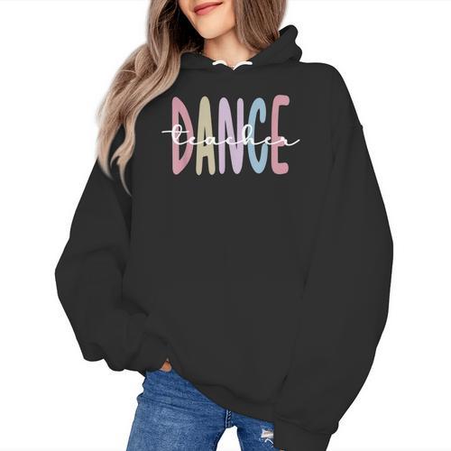 Dance Teacher Appreciation Dance Instructor Dancing Teacher Women's Hoodie - teacherstshirts.com CA