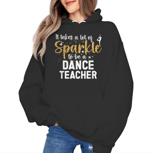 To Be A Dance Teacher Dance Instructor Dancing Teacher Women's Hoodie - teacherstshirts.com