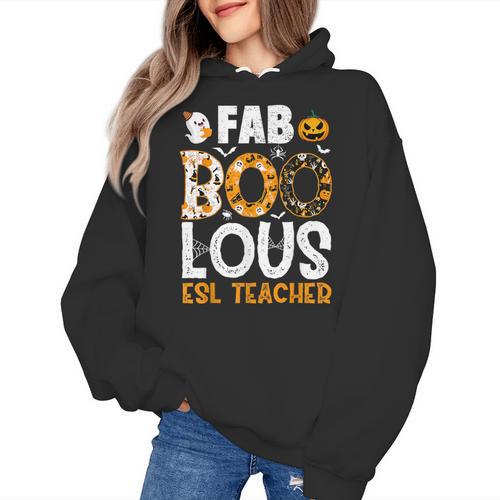 Faboolous ESL ESOL Teacher Spooky Teacher Halloween Costume For Men Women Women's Hoodie - teacherstshirts.com CA
