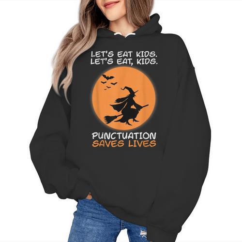 Halloween Teacher Witch Lets Eat Kids Punctuation Women's Hoodie - teacherstshirts.com AU