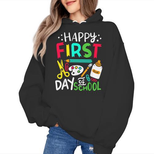 Happy First Day Of School Teacher Back To School Student Women's Hoodie - teacherstshirts.com CA