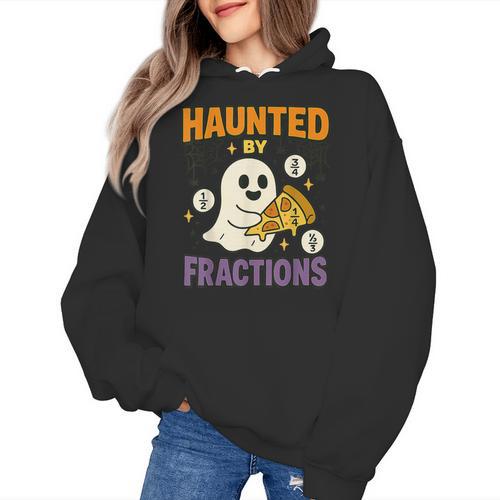 Haunted By Fractions Math Halloween Teacher Women's Hoodie - teacherstshirts.com DE