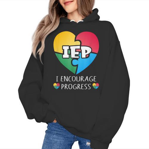 IEP I Encourage Progress Special Education School Teacher Women's Hoodie - teacherstshirts.com UK