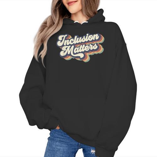 Inclusion Matters Retro Special Education Teacher Women Women's Hoodie - teacherstshirts.com