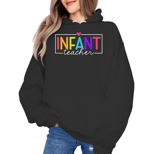 Infant Teacher Daycare Provider Childcare Teacher Women's Hoodie - teacherstshirts.com CA