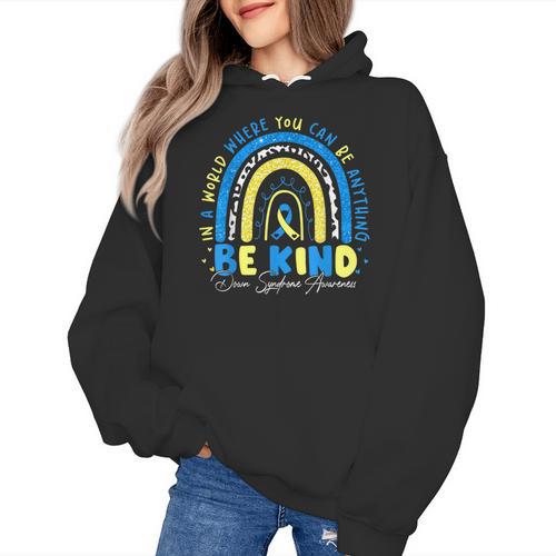 Be Kind Rainbow Down Syndrome Awareness Teacher Blue Yellow Women's Hoodie - teacherstshirts.com UK