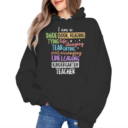 I Am A Kindergarten Teacher Shirt Creative Women's Hoodie - teacherstshirts.com