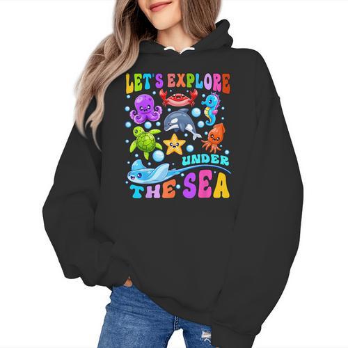 Let's Explore Under The Sea Back To School Student Teacher Women's Hoodie - teacherstshirts.com CA