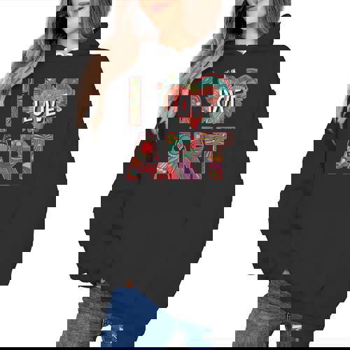 I Love Art Artist Painter Colorful Painting Art Teacher Women&#x27;s Hoodie - teacherstshirts.com