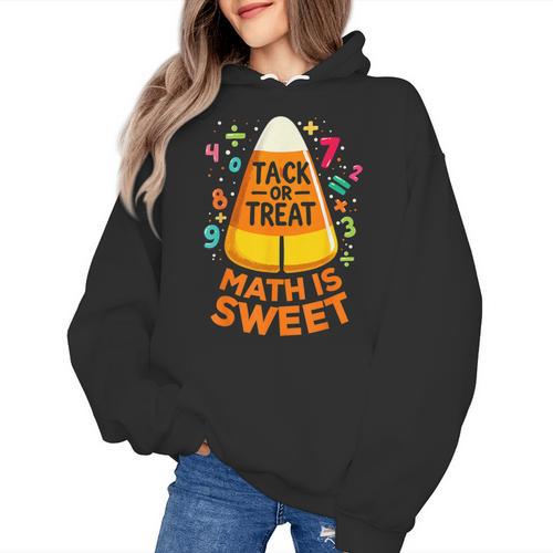 Math Teacher Halloween Costume Trick Or Treat Math Sweet Women's Hoodie - teacherstshirts.com DE