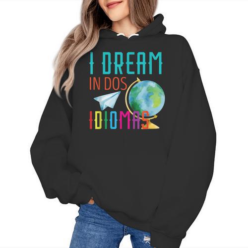 Multilingual Teacher In Dos Idiomas Linguist Language Women's Hoodie - teacherstshirts.com AU