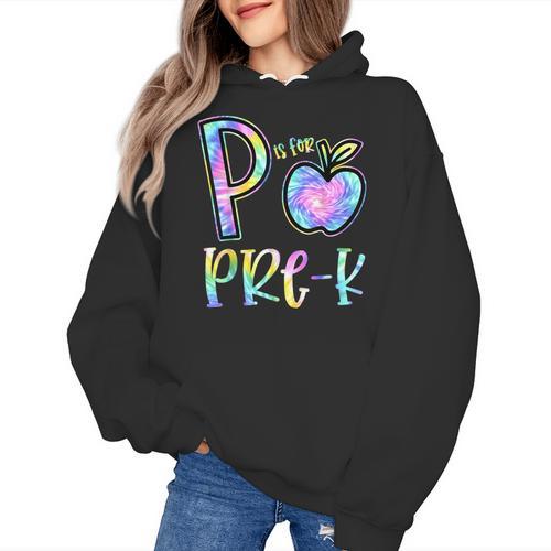 P Is For Pre-K Preschool Teacher Tie Dye Back To School Women's Hoodie - teacherstshirts.com UK