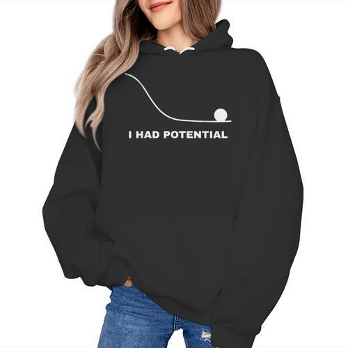I Had Potential Physics Science Physics Teachers Students Women's Hoodie - teacherstshirts.com UK
