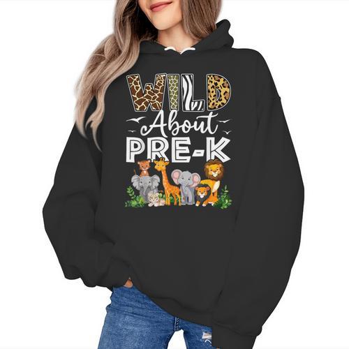 Pre-k Teacher Kids Back To School Wild About Pre-k Women's Hoodie - teacherstshirts.com CA