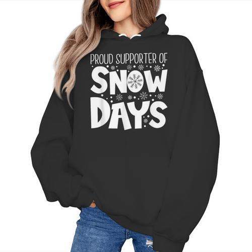 Proud Supporter Of Snow Days Teacher Christmas Men Women Women's Hoodie - teacherstshirts.com