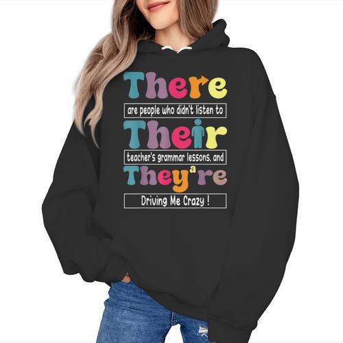 There Their They'Re English Teacher Grammar Memes Women's Hoodie - teacherstshirts.com AU
