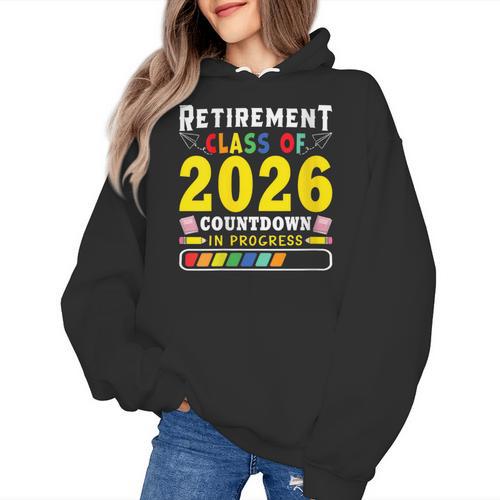 Retirement Primary Elementary Teacher 2026 Retiring Progress Women's Hoodie - teacherstshirts.com CA