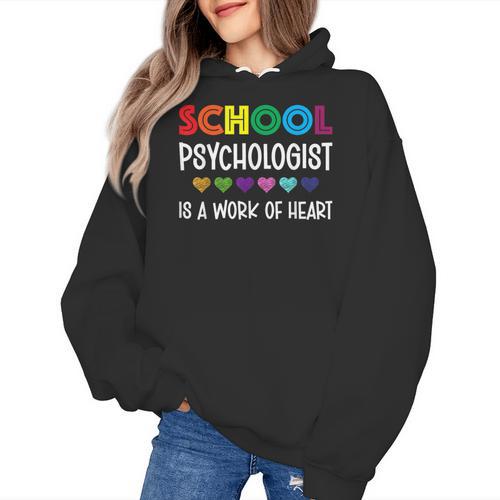 School Psychologist Is a Work Of Heart Teacher LSSP Doctor Women's Hoodie - teacherstshirts.com CA