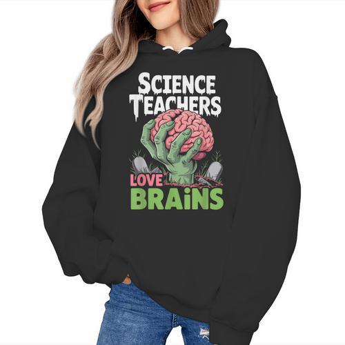 Science Teachers Love Brains Shirt Men Women Halloween Women's Hoodie - teacherstshirts.com AU