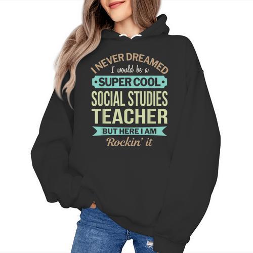 Social Studies Teacher Appreciation Men Women Women's Hoodie - teacherstshirts.com AU