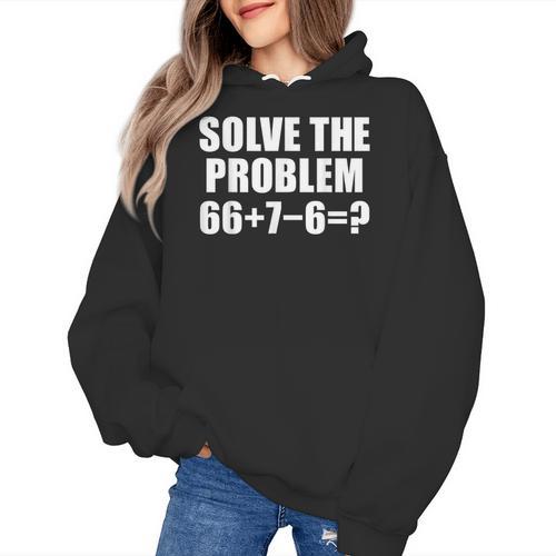 Solve The Problem 67 Meme Six Seven Elementary Math Teacher Women's Hoodie - teacherstshirts.com AU