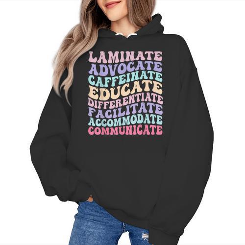 Sped Caffeinate Advocate Laminate Educate Teacher Women's Hoodie - teacherstshirts.com CA