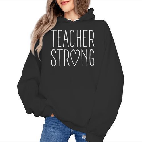 Strong Teacher Shirt Great Inspirational Teacher Women's Hoodie - teacherstshirts.com CA
