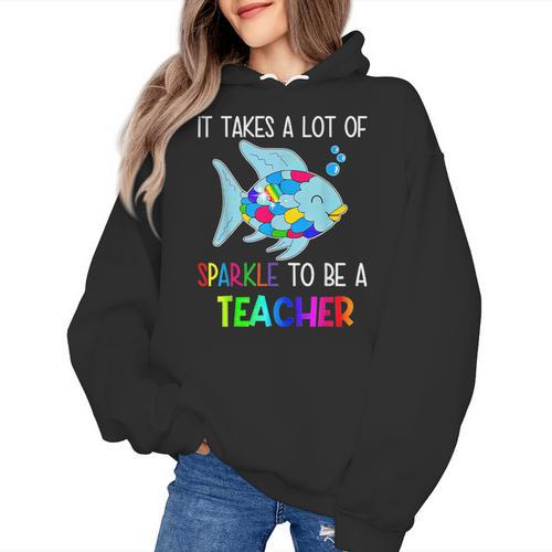 It Takes A Lot Of Sparkle To Be A Teacher Rainbow Fish For Men Women Women's Hoodie - teacherstshirts.com AU