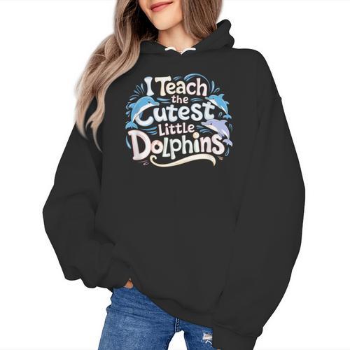 I Teach The Cutest Little Dolphins Cute Animal Teacher Women's Hoodie - teacherstshirts.com AU
