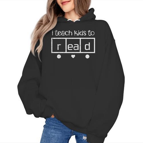 I Teach Kids To Read Teacher Science Of Reading Women Men Women's Hoodie - teacherstshirts.com AU