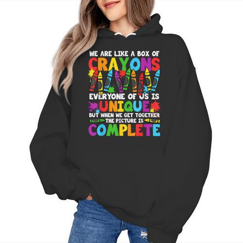 Teacher We Are Like A Box Of Crayons Back To School Women's Hoodie - teacherstshirts.com CA