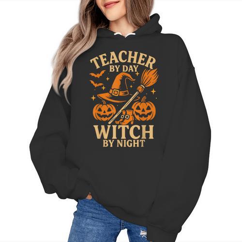Teacher By Day Witch By Night Halloween Teacher Witch Women's Hoodie - teacherstshirts.com AU