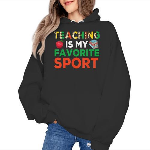 Teacher Is My Favorite Sport Teacher Teaching Lover Women's Hoodie - teacherstshirts.com UK