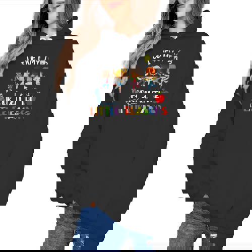 Teacher Shirt I Love My Job For All The Little Reasons Women&#x27;s Hoodie - teacherstshirts.com