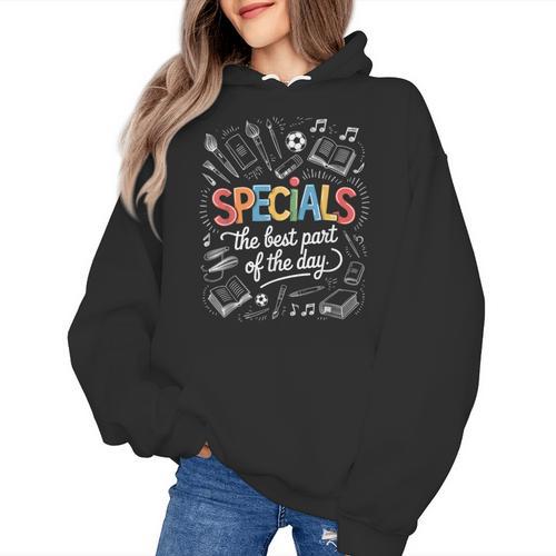 Teacher Specials The Best Part Of The Day Specials Squad Women's Hoodie - teacherstshirts.com CA